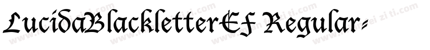 LucidaBlackletterEF Regular字体转换